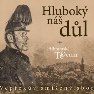 CD Hluboký náš důl (Vepřekův smíšený sbor)